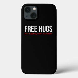 Funny Sarcastic Freie Hugs, wenn Sie nicht ein Vol Case-Mate iPhone Hülle