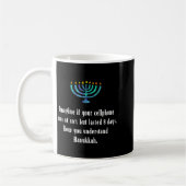 Funny Sarcastic Hanukkah Chanukah Cellphone Quote  Kaffeetasse (Links)