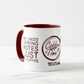 Funny Sarcastic Ich brauche kein inspirierendes Zi Tasse (Vorderseite Links)