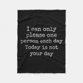 Funny Sarcastic ich kann nicht jedem Geschenk gebe Fleecedecke (Vorderseite)