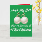 Funny Sarcastic Jingle My Balls Weiße Weihnachten Karte (Gelbe Blume)
