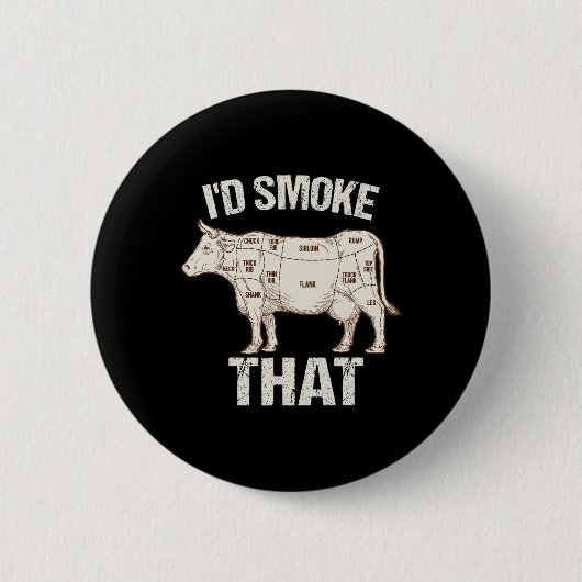 Funny Sarcastic Koch Butcher Cook Grillen ich rauc Button (Vorderseite)