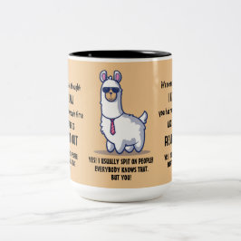 Funny Sarcastic Lamas Quotes Zweifarbige Tasse