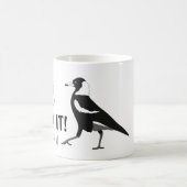 Funny sarcastic magpie Tasse (Mittel)