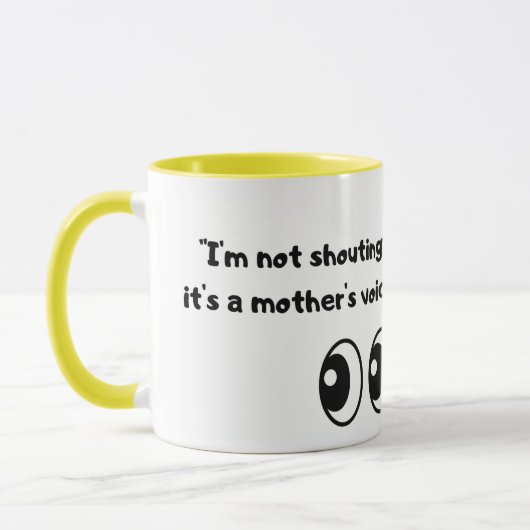 Funny Sarcastic Mama Voice Tasse (Links)
