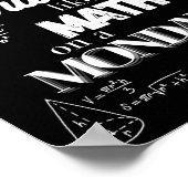 Funny Sarcastic Math Teacher Quote Can Poster (Ecke)