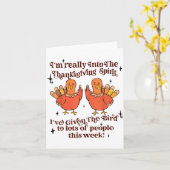 Funny Sarcastic Novelty Tee I've Given The Bird Me Karte (Gelbe Blume)