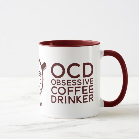 Funny Sarcastic OCD Obsessive Coffee Drink Tasse (Rechts)