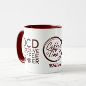 Funny Sarcastic OCD Obsessive Coffee Drink Tasse (Vorderseite Links)