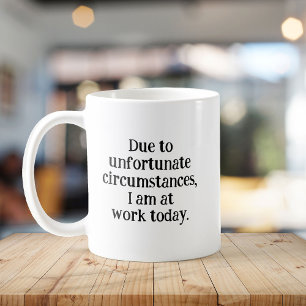 Funny Sarcastic Office Coworker Gift Workday Kaffeetasse