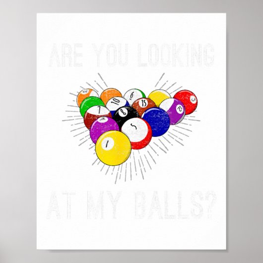 Funny Sarcastic Pool Billiards Slogan Blick Poster (Vorne)