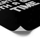 Funny Sarcastic Quote Don't Threaten Me With A Goo Poster (Ecke)