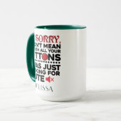 Funny Sarcastic Quote Mama Geburtstag Personalisie Tasse (Vorderseite Links)