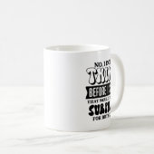 Funny Sarcastic Quote Think Before Speak Kaffeetasse (VorderseiteRechts)