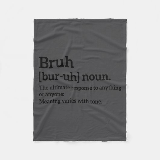 Funny Sarcastic Quotes Bruh Definition Tee Trendy Fleecedecke (Vorderseite)