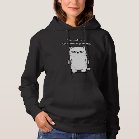 Funny Sarcastic Quotes Cat Hoodie - Animal Humor (Vorderseite)