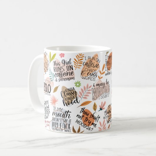 Funny Sarcastic Quotes Kaffeetasse (Vorderseite Links)