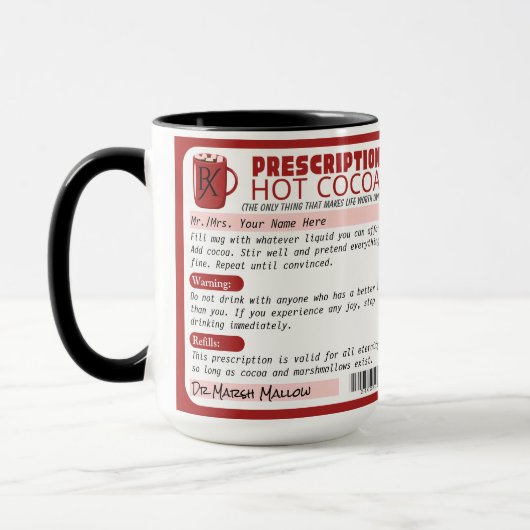Funny Sarcastic Rezcription Hot Chocolate Kakao Tasse (Links)