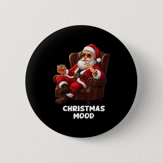 Funny Sarcastic Santa Smoking And Drinking “christ Button (Vorderseite)