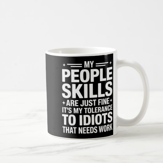 Funny Sarcastic Saying Humor Introvert Workplace A Kaffeetasse (Rechts)