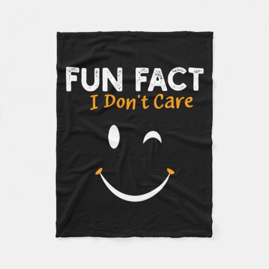 Funny Sarcastic Saying Quote Smile Fun Fact I Don' Fleecedecke (Vorderseite)