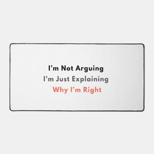 Funny Sarcastic Schreibtischunterlage (Vorderseite)