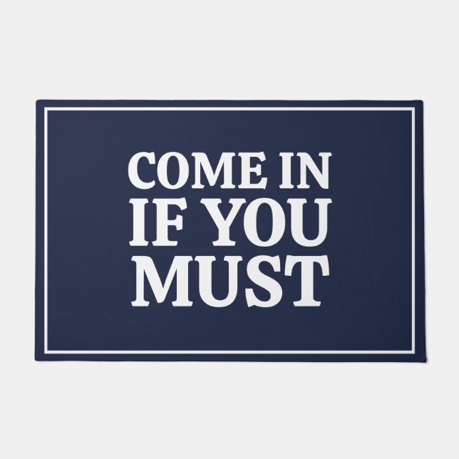 Funny Sarcastic Spaß Zitat Navy Blue Fußmatte (Vorderseite)