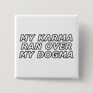 Funny Sarcastic Spiritual Quote Gag Geschenk Button