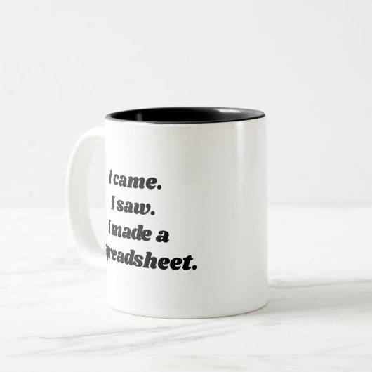 Funny Sarcastic Spreadsheet Niedlich Office Zweifarbige Tasse (Vorderseite Links)