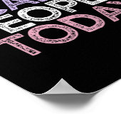 Funny Sarcastic Sprichwort, das ich heute nicht ka Poster (Ecke)