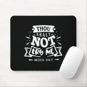 Funny Sarcastic Thou Shall Not Try Me Women Gift Mousepad (Mit Mouse)