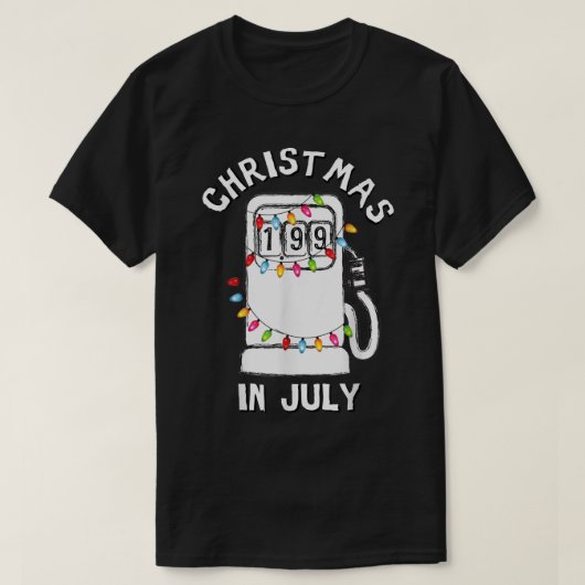 Funny Sarcastic Weihnachten im Juli Kraftstoffpump T-Shirt (Design vorne)