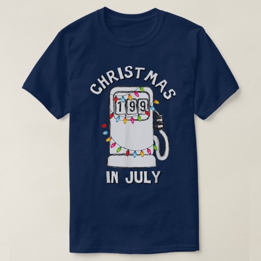 Funny Sarcastic Weihnachten im Juli Kraftstoffpump T-Shirt (Design vorne)