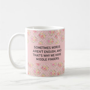 Funny Sarcastic Worte sind nicht genug Spaß lustig Kaffeetasse