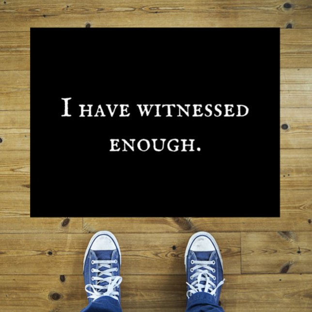 Funny Sarcastic "Zeuge genug" Introvertierte Text Fußmatte (Doorbell-ringers will get the message.)