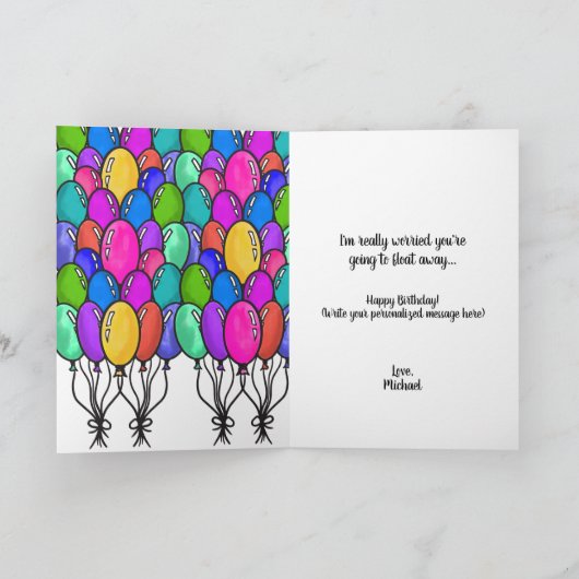 Funny Sarcastic Zitat Balloons glücklich Geburtsta Karte (Innenseite)