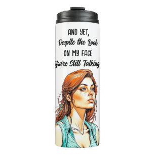 Funny Sarcastic Zitat   Du redest noch Thermosbecher