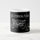 Funny Sarcastic Zitat, kein Morgenmensch Jumbo-Tasse (Vorderseite)
