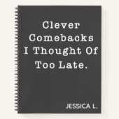 Funny Sarcastic Zitat Niedlich, schwarz Individuel Notizblock (Vorderseite)