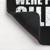 Funny sarcastic Zitate Erwachsenen Humor Sarkasmus Mousepad (Ecke)