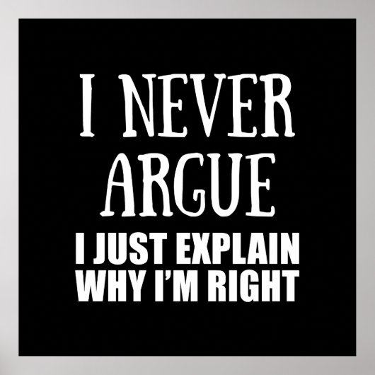 Funny sarcastic Zitate Erwachsenen Humor Sarkasmus Poster (Vorne)