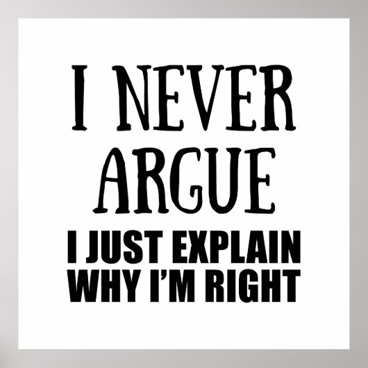 Funny sarcastic Zitate Erwachsenen Humor Sarkasmus Poster (Vorne)