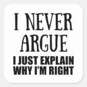 Funny sarcastic Zitate Erwachsenen Humor Sarkasmus Quadratischer Aufkleber (Vorderseite)