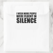 Funny sarcastic Zitate Erwachsenen Humor Sarkasmus Quadratischer Aufkleber (Tasche)