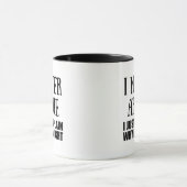 Funny sarcastic Zitate Erwachsenen Humor Sarkasmus Tasse (Zentrum)