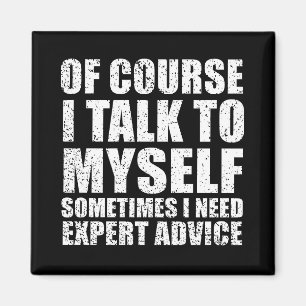 Funny sarcastic Zitate Spaß sarcasi Magnet