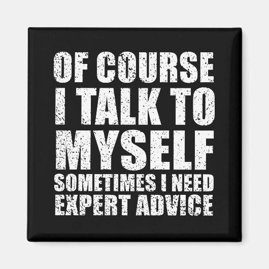 Funny sarcastic Zitate Spaß sarcasi Magnet (Vorne)