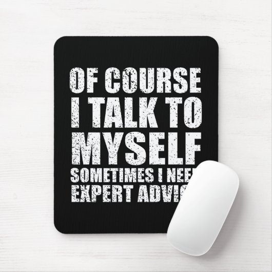 Funny sarcastic Zitate Spaß sarcasi Mousepad (Mit Mouse)