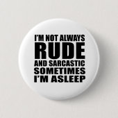 Funny sarcastic Zitate Spaß sarcasm introvertierte Button (Vorderseite)