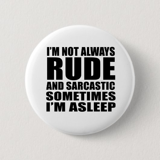 Funny sarcastic Zitate Spaß sarcasm introvertierte Button (Vorderseite)